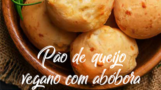 Receitas Gostosas- Pão de queijo vegano com abóbora