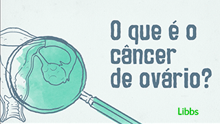 Maio verde claro – Jornada do paciente com Câncer de ovário